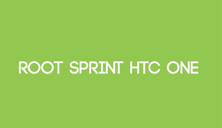 Root Sprint HTC One (M7spr)