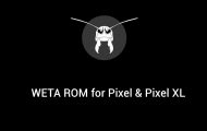 install weta rom on pixel xl
