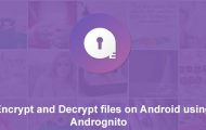 Encrypt and Decrypt Files on Android