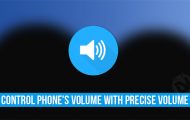 Precise Volume - Get Precise Control Over Phone's Volume - Droid Views