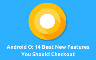 Android O Features - 14 New Android O Features - Droid Views