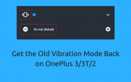 Old Vibration Mode - OnePlus 3/3T/2 - Droid Views