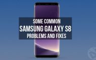 Samsung Galaxy S8 - Common Problems and Fixes - Droid View