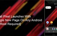 Pixel Launcher - Install Pixel Launcher with Google Now Page - Droid Views