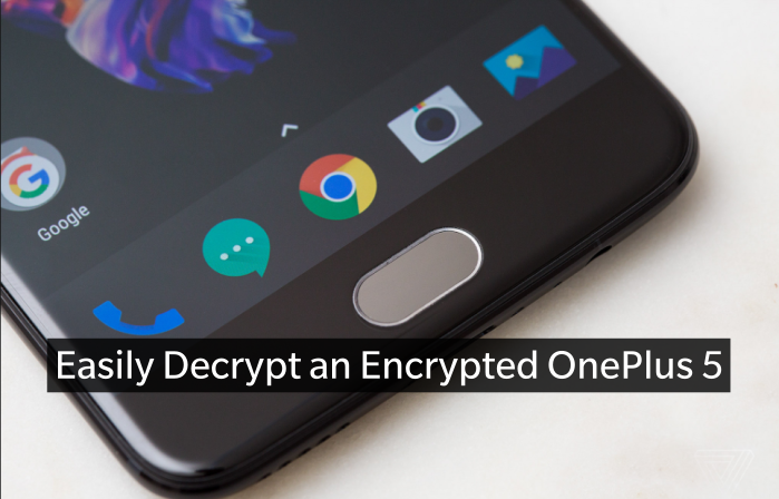 Easily Decrypt an Encrypted OnePlus 5