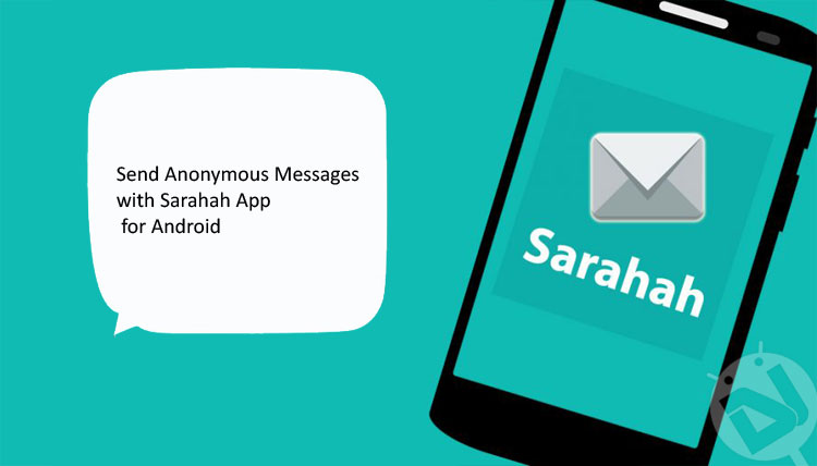 Sarahah App for Android