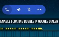 Enable Floating Bubble in Google Dialer Without Root