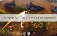 5 Best MOBA Games On Android