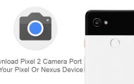 Pixel 2 Camera App Port