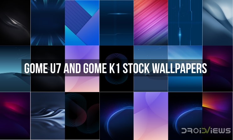 Gome K1 and Gome U7 Stock Wallpapers