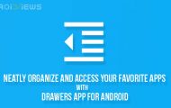 Neatly Organize and Access Your Favorite Apps with Drawers App for Android