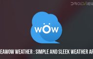 Weawow Weather Weather App for Android