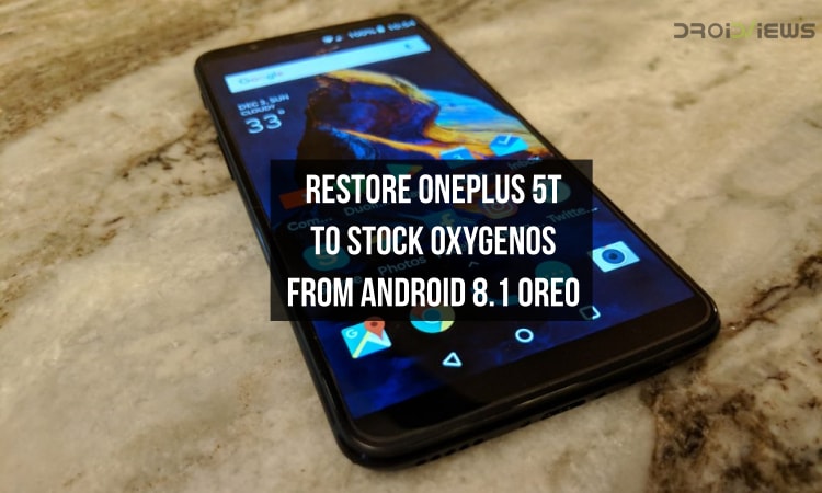 Restore OnePlus 5T to Stock OxygenOS