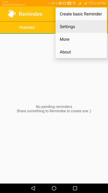Remindee Lets You Set Reminders From Anywhere Without Opening The App