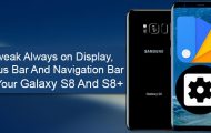 Tweak Always on Display, Status Bar And Navigation Bar On Your Galaxy S8 And S8+