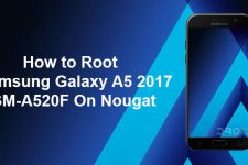 How to Root Samsung Galaxy A5 2017 SM-A520F On Nougat