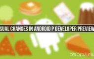 Visual Changes in Android P Developer Preview 1