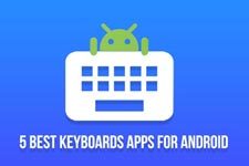 best keyboard apps for Android