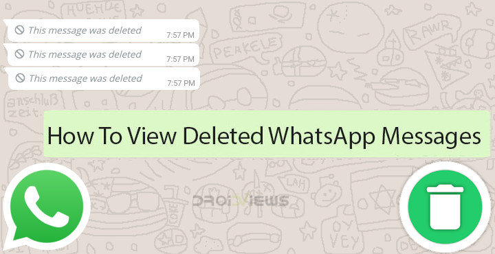 How To View Deleted WhatsApp Messages