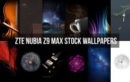 ZTE Nubia Z9 Max Stock Wallpapers