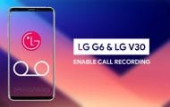 Call Recording on LG G6