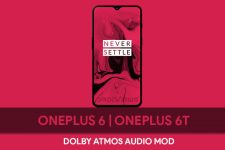 Install Dolby Atmos Audio Mod on OnePlus 6 & OnePlus 6T
