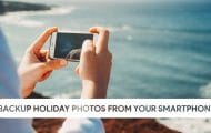 How to backup your holiday photos from your smartphone