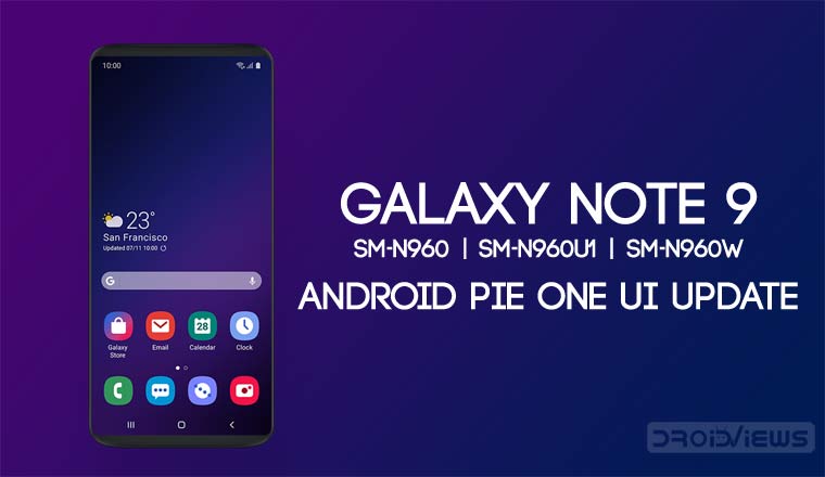 Galaxy Note 9 Android Pie update