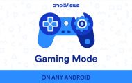 Get Gaming Mode on Any Android Device