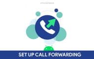 How To Set Up Call Forwarding On Android