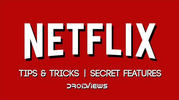 Netflix tips and secret features