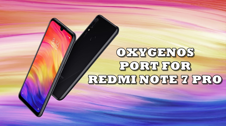 redmi note 7 pro oxygen os port