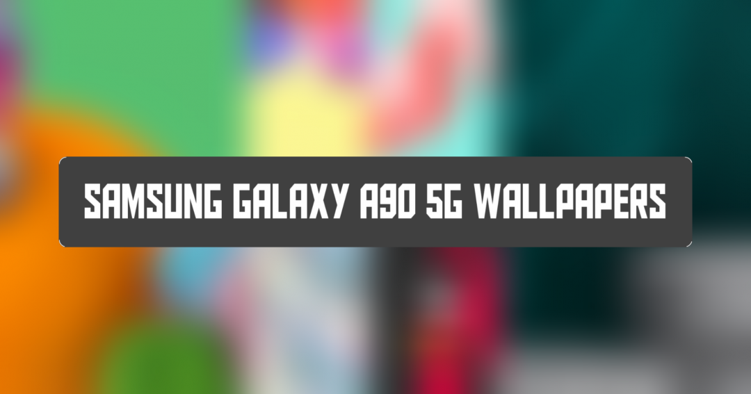 Samsung Galaxy A90 5G wallpapers
