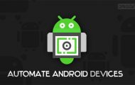 automate android devices