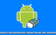 remove background android