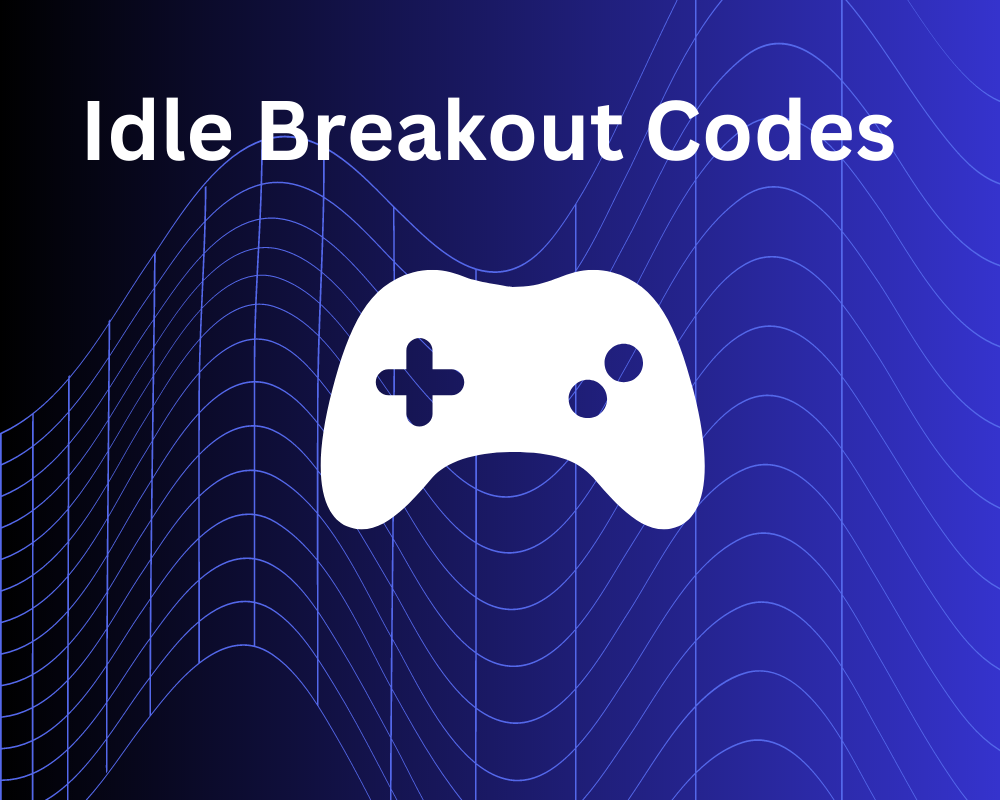 Idle Breakout Codes