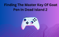 How To Find The Master Key Of Goat Pen In Dead Island 2: Easy Guide