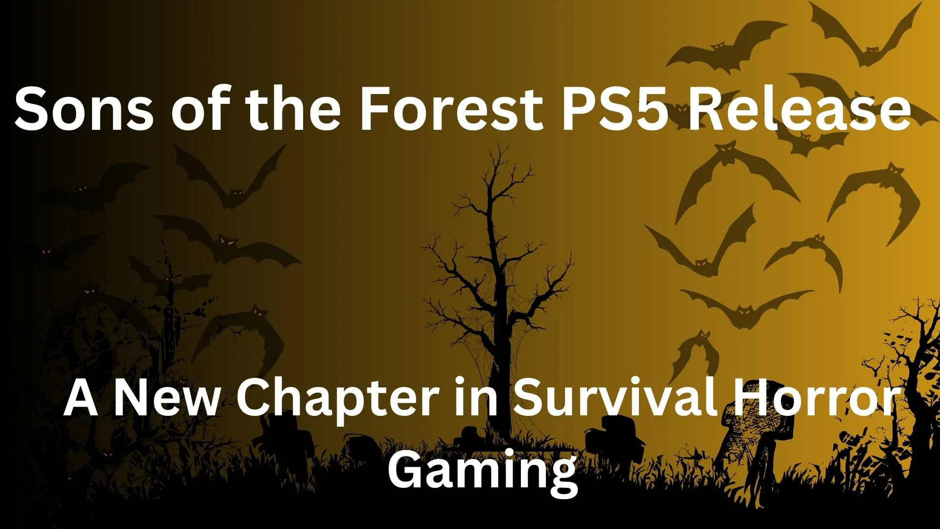 Sons of the forest ps5