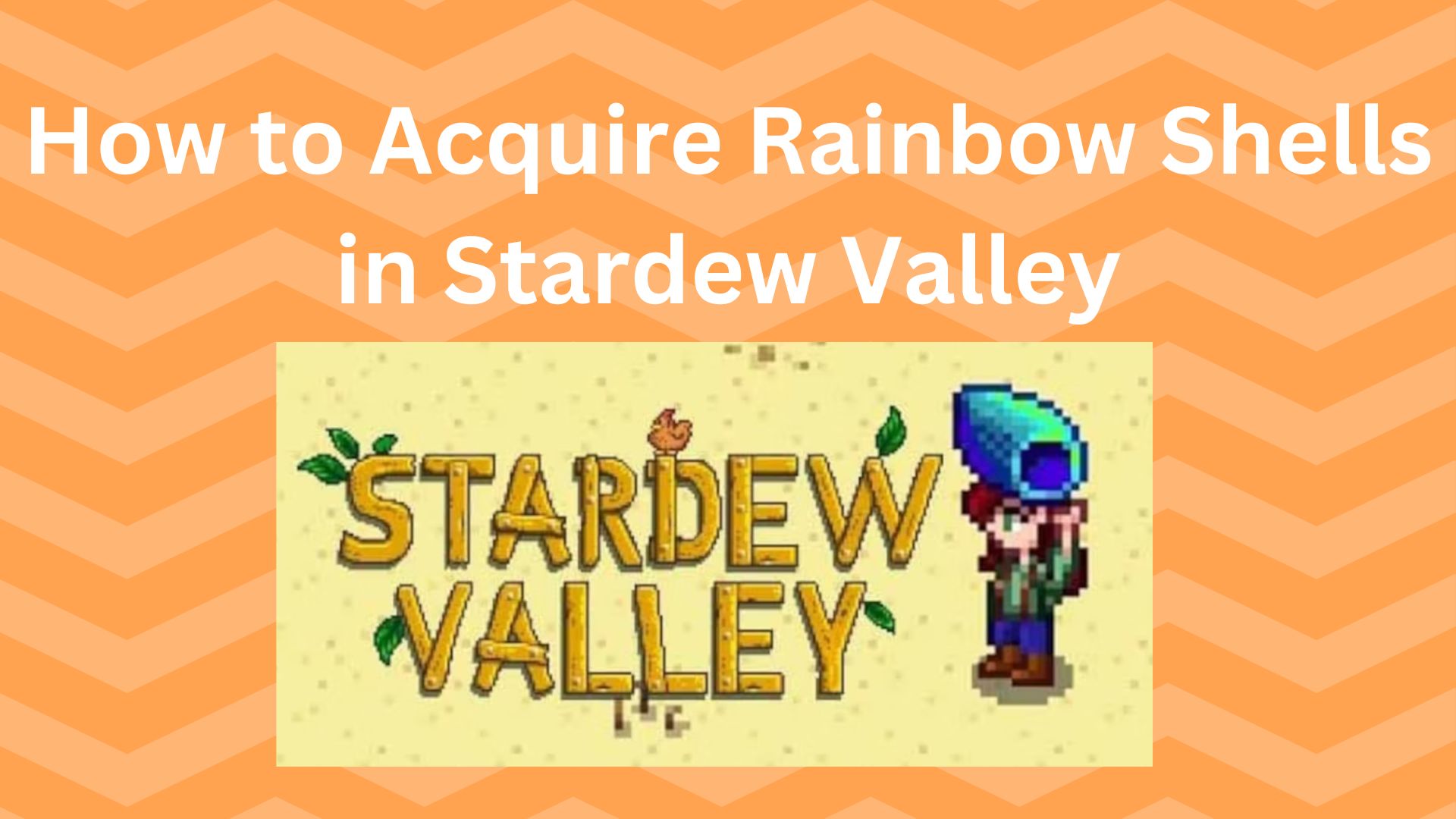 How to Acquire Rainbow Shells in Stardew Valley